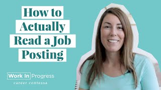 How to Read a Job Posting [upl. by Tallie]