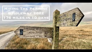 Hiking The Pennine Bridleway  176 Miles  10 Days [upl. by Morey]