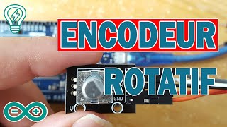 Projet Encodeur Rotatif avec Arduino TUTO [upl. by Nimajeb23]