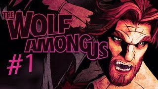 The Wolf Among Us  Gameplay Playthrough  Part 1  THE BIG BAD WOLF [upl. by Sakovich]