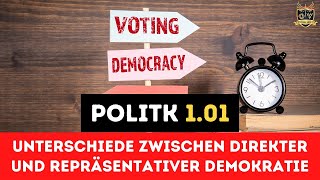 Unterschiede zwischen direkter und repräsentativer Demokratie  Outside Views Politik 101 [upl. by Sell]