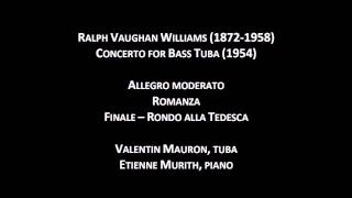 Ralph Vaughan Williams  Concerto for Bass Tuba  Valentin Mauron tuba [upl. by Ettennil987]