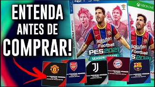 PES 2021 QUAL VERSÃO COMPRAR CLUB EDITION MÍDIA FÍSICA DIGITAL ENTENDAM AS DIFERENÇAS [upl. by Emera]