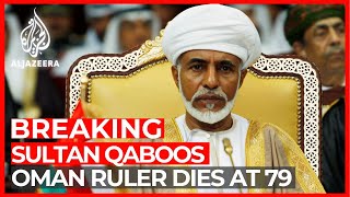 Omans Sultan Qaboos dies State media [upl. by Juline563]