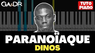 Dinos ParanoÃ¯aque  Piano Cover Tutorial Karaoke [upl. by Eednak]