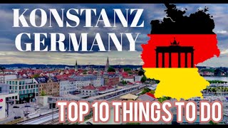 Konstanz Germany  top 10 facts  things to do  Lake Constance  city tour  4K  drone [upl. by Eanyl]