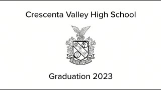 Crescenta Valley High School Graduation 2023 [upl. by Holmes259]