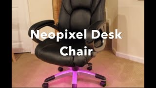 Arduino Neopixel Desk Chair [upl. by Dehnel]