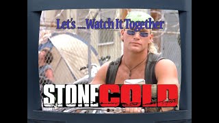 Stone Cold VHS Commentary Track  Lets Watch It Together ep3 [upl. by Nedap]