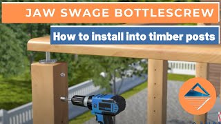 How To Install Wire Balustrade  Jaw Swage Bottlescrew for Timber Posts [upl. by Nisotawulo]