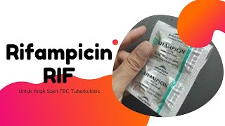 Review Obat Anak Rifampicin RIF Untuk Anak Sakit TBC Tuberkulosis [upl. by Ibby]