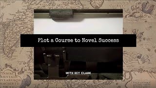 Plot a Course to Novel Success Session 0 [upl. by Ahsilrac]