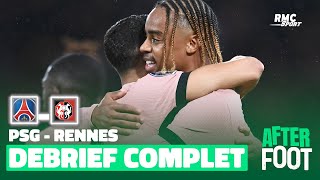 PSG 31 Rennes  Le débrief complet de l’After foot Paris toujours invaincu en Ligue 1 [upl. by Musetta]