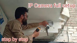 how to install IP camera  IP Camera installation [upl. by Natalee]