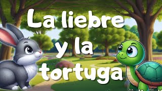 ✅ La LIEBRE y la TORTUGA 🐰🐢  CUENTO INFANTIL con MORALEJA [upl. by Adnaval350]