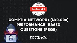 CompTIA Network N10008 Performancebased Questions PBQs  Part 2 [upl. by Yllak790]