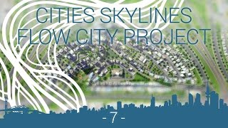 Cities Skylines  EP 7  city design [upl. by Wilhelmina761]