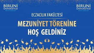 20232024 Akademik Yılı Eczacılık Fakültesi Mezuniyet Töreni [upl. by Einnep408]