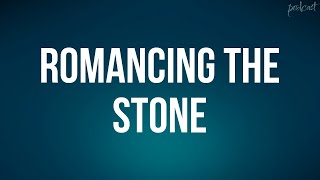 Romancing the Stone 1984  HD Full Movie Podcast Episode  Film Review [upl. by Suoilenroc]