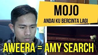 MOJO  ANDAI KU BERCINTA LAGI  MV REACTION 47 [upl. by Landre400]