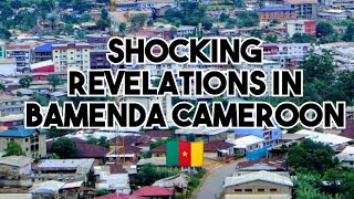 Shocking Revelations About Bamenda Cameroon 🇨🇲 [upl. by Nylyak]