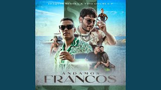 Andamos Francos [upl. by Tillion]