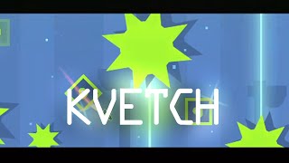 quotKvetchquot by Pettsu amp Shakeyy  Geometry Dash [upl. by Leuas]