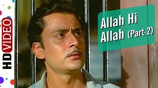 Allah Hi Allah Kar Part 2  Pavitra Paapi 1970 Songs  Tanuja  Balraj Sahni  Parikshit Sahni [upl. by Bohi]