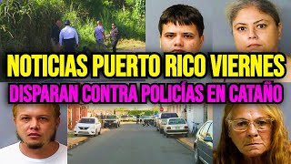 Últimas noticias de Puerto Rico viernes 11102024 Disparan contra policías en Cataño [upl. by Levan]