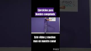 Ejercicios para Hombro Congelado deporte fisioterapia madrid salud pilates sport [upl. by Nalliuq]