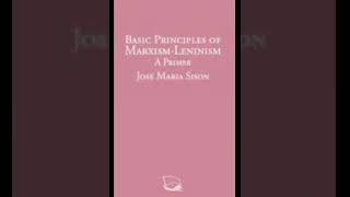 basic Principles Of Marxism Leninism A Primer Jose Maria Sison [upl. by Rusty]