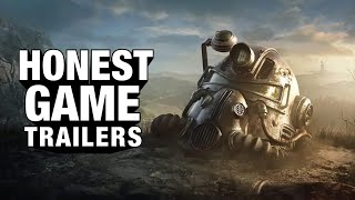 Honest Game Trailers  Fallout 76 [upl. by Cornelia]