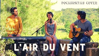 Lair du vent Color of the Wind  Pocahontas Cover [upl. by Nedyarb979]