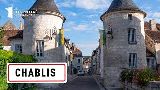 Chablis  Région Bourgogne Franche Comté  Stéphane Bern  Le Village Préféré des Français [upl. by Veradis]