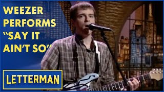 Weezer Performs quotSay It Aint Soquot  Live On Letterman [upl. by Martsen]