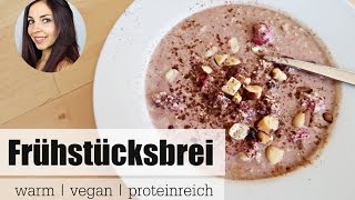 Frühstücksbrei ♥ warm vegan proteinreich amp lecker  eatcarelivecom [upl. by Amadis]