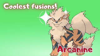 Pokémon Infinite Fusion  Cool Arcanine Fusions [upl. by Atsilac]