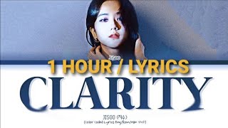 1 HOUR KIM JISOO  Clarity Color Coded Lyrics EngRomHan가사 [upl. by Koosis]