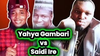 Yahya Gambari fun Saidi Ire ni ikilo ati wipe o gbodo apologize fun Alfa to ba ni odo alagbo [upl. by Tifanie109]