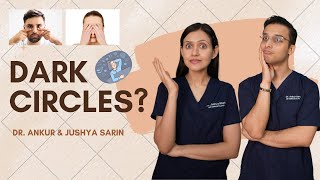 How to remove dark circles  Dark Circle Treatment  Dr Ankur amp Dr Jushya [upl. by Pittman168]