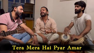 Tera Mera Hai Pyar Amar ft Dastoor Band  Song Cover [upl. by Earleen]