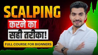 Scalping के Secret Tips Beginner to Pro Strategy  Free Full Course for beginners [upl. by Faxan]