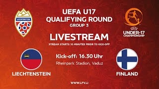 U17 Qualifying Round Group 3 Liechtenstein  Finland [upl. by Heimer208]