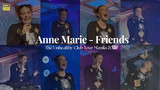 AnneMarie  Friends The Unhealthy Club Tour Manila 2024 [upl. by Drida668]