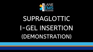 igel  Supraglottic Airway Insertion Demonstration [upl. by Sumahs]