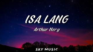 Arthur Nery  Isa lang Lyrics [upl. by Kirk]