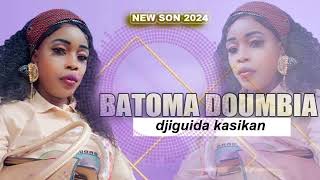 Batoma doumbia djiguida kasikanson 2024 [upl. by Uzia]