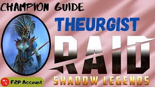 F2P  Theurgist Raid Shadow Legends Champion Guide  SKULLCROWNS Little Sister [upl. by Bilac]