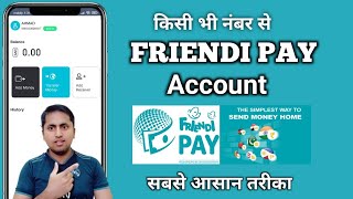 Friendi Pay  Friendi Pay Account Kaise Banaye  How to create friendi pay account [upl. by Edette]