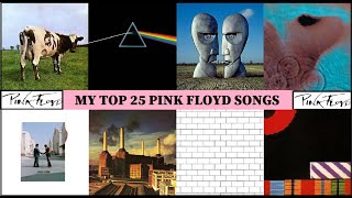 My Top 25 Pink Floyd Songs  Best Selling Songs  Greatest Music  Playlist [upl. by Margarida]